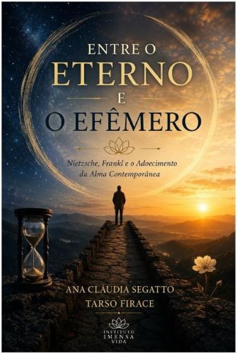 Entre o Eterno e o Efêmero