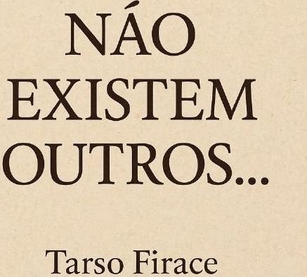 Não Existem Outros