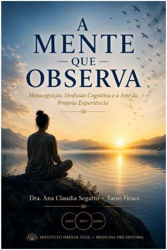 A Mente que Observa