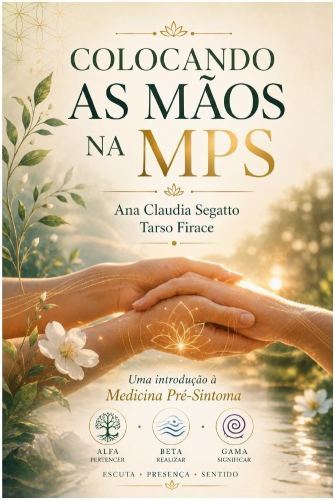 Colocando as Mãos na MPS