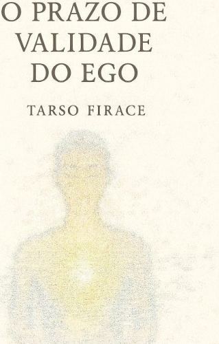 O Prazo de Validade do Ego