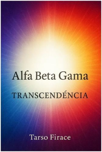 Alfa Beta Gama Transcendência